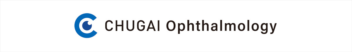 中外 眼科領域情報サイト～CHUGAI OPHTHALMOLOGY～｜PLUS CHUGAI